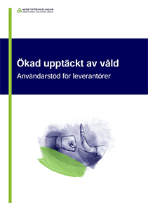 Omslag ökad upptäckt av våld